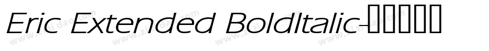 Eric Extended BoldItalic字体转换